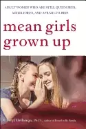 Image of mean girls grown up adult women who are still queen bees middle bees and af
