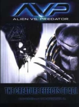 Image of Avp by Alec Gillis and Tom Woodruff Paperback