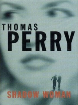 Image of Shadow Woman by Thomas Perry Hardback