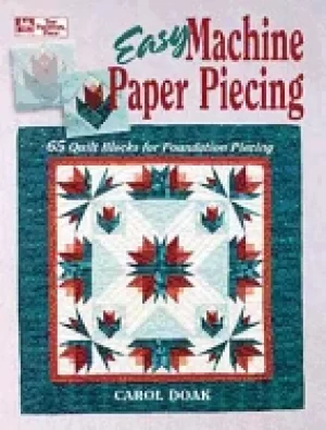 Image of easy machine paper piecing 65 quilt blocks for foundation piecing
