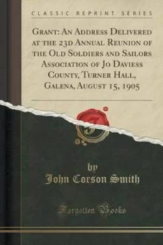 Image of Grant by John Corson Smith Book