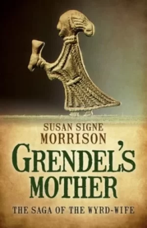 Image of Grendels mother by Susan Signe Morrison