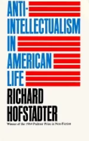 Image of anti intellectualism in american life
