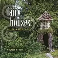 Image of fairy houses of the maine coast