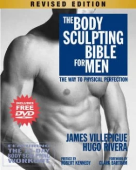 Image of The Body Sculpting Bible For Him by James Villepigue Paperback