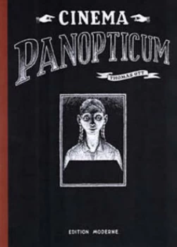 Image of Cinema Panopticum by Thomas Ott Hardback