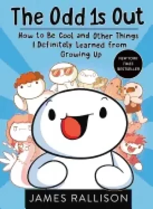 Image of odd 1s out how to be cool and other things i definitely learned from growin