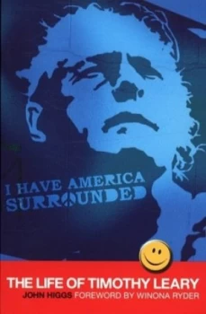 Image of I Have America Surrounded by John Higgs Paperback