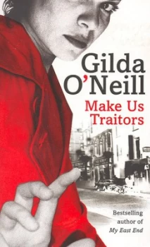 Image of Make Us Traitors by Gilda O Neill Paperback
