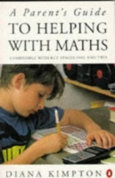 Image of A Parents Guide to Helping with Maths by Diana Kimpton Book