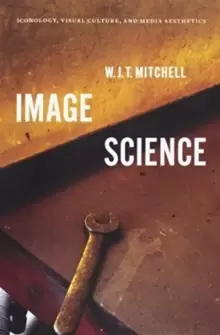 Image of Image Science : Iconology, Visual Culture, and Media Aesthetics