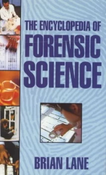 Image of The Encyclopaedia of Forensic Science by Brian Lane Paperback