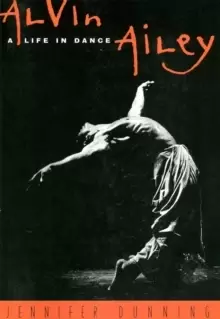 Image of Alvin Ailey : A Life In Dance