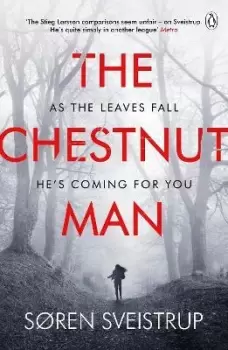 Image of The Chestnut Man by Soren Sveistrup