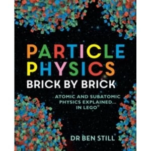 Image of Particle Physics Brick by Brick