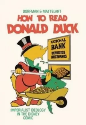 Image of How to read Donald Duck by Ariel Dorfman