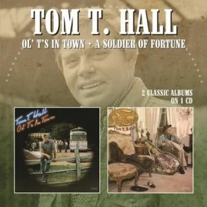 Image of Ol Ts in Town/A Soldier of Fortune by Tom T Hall CD Album