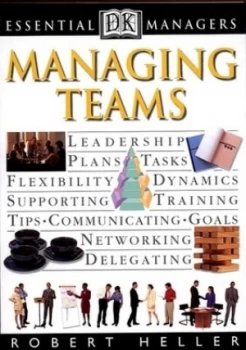 Image of Managing Teams by Robert Heller Paperback