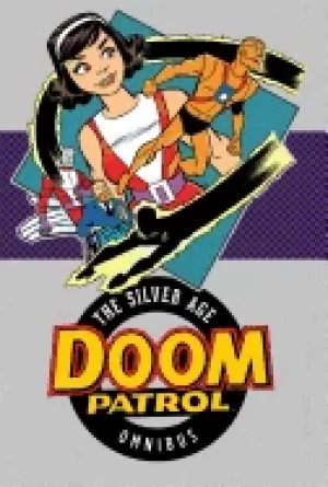 Image of doom patrol the silver age