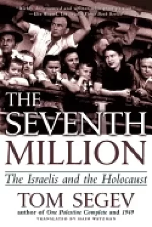 Image of seventh million the israelis and the holocaust