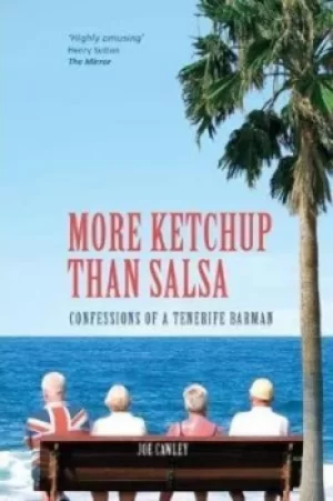 Image of More Ketchup Than Salsa by