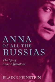 Image of Anna of All the Russias by Elaine Feinstein Hardback