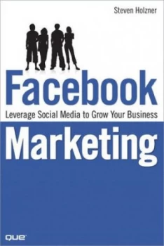Image of Facebook Marketing by Steven Holzner Book