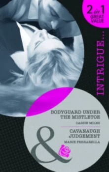 Image of Bodyguard under the Mistletoe by Cassie Miles Book