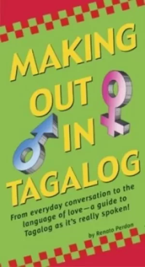 Image of Making out in Tagalog by Renato Perdon