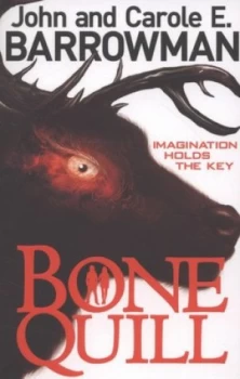 Image of Bone Quill by John Barrowman Paperback