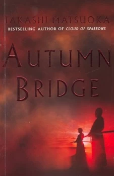 Image of Autumn Bridge by Takashi Matsuoka Book