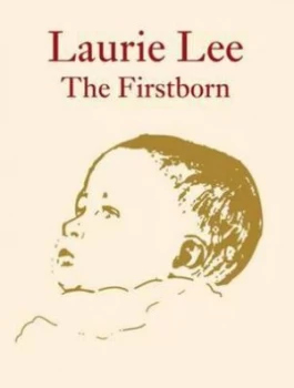 Image of The Firstborn by Laurie Lee Hardback