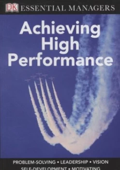 Image of Achieving High Performance by Michael Bourne Paperback