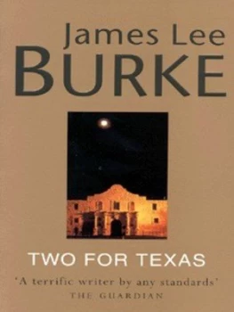 Image of Two for Texas by James Lee Burke Book