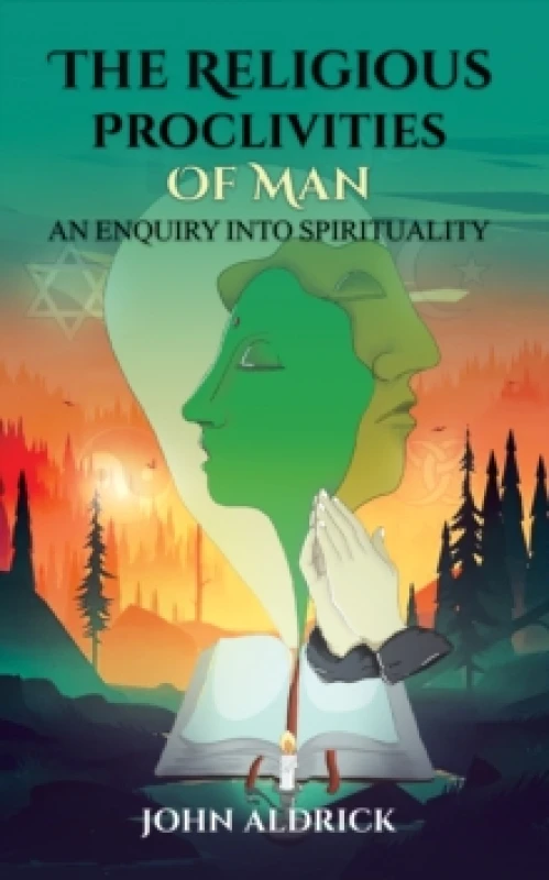 Image of The Religious Proclivities of Man. Paperback. By John Aldrick Books