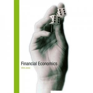 Image of Financial Economics by Chris Jones Book