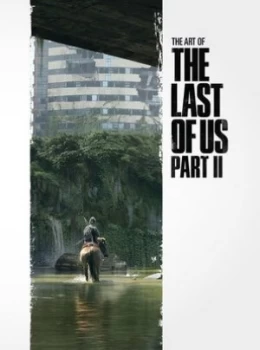 Image of The Art Of The Last Of Us Part Ii by Naughty Dog