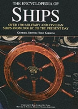 Image of The Encyclopedia of Ships by Tony Gibbons Hardback