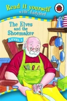 Image of The Elves and the Shoemaker by Ladybird Hardback