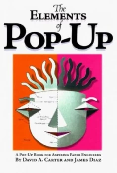 Image of The Elements of Pop-Up by David A. Carter Book