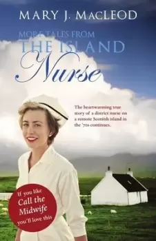 Image of More tales from the island nurse by Mary J MacLeod