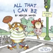 Image of All That I Can Be (Little Critter)
