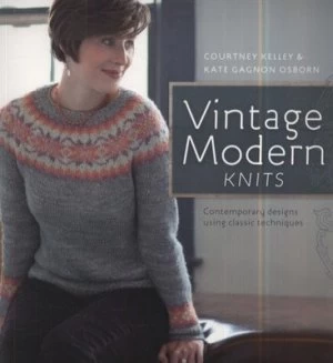 Image of Vintage Modern Knits by Courtney Kelley Book