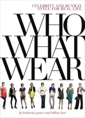 Image of Who what wear by Hillary Kerr