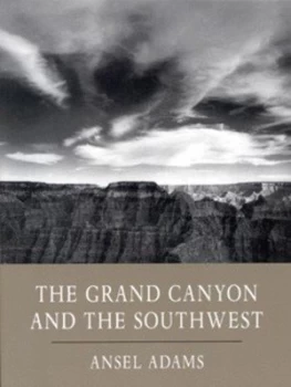 Image of The Grand Canyon and the Southwest by Ansel Adams Paperback