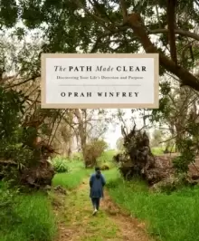 Image of The Path Made Clear : Discovering Your Life's Direction and Purpose