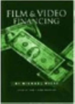 Image of Film & video financing by Michael Wiese