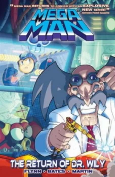 Image of Mega Man. Volume Three the Return of Dr. Wily by Ian Flynn Paperback