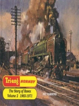 Image of Tri-Ang Hornby Vol. 2 1965-1971 by Pat Hammond Hardback