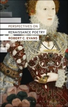 Image of Perspectives on Renaissance Poetry by Robert C. Evans Paperback